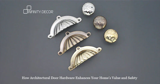 How Architectural Door Hardware Enhances Your Home’s Value and Safety